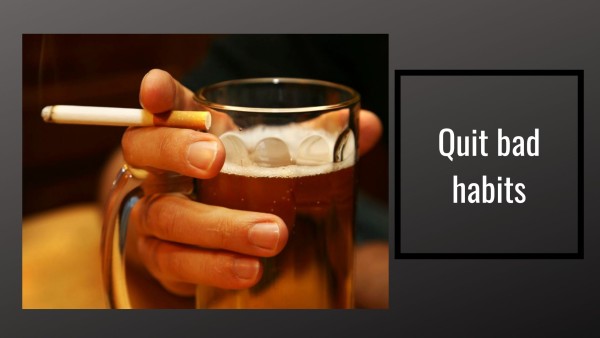 quit bad habits